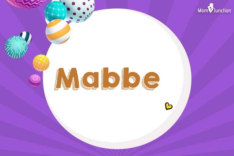 Mabbe 3D Wallpaper