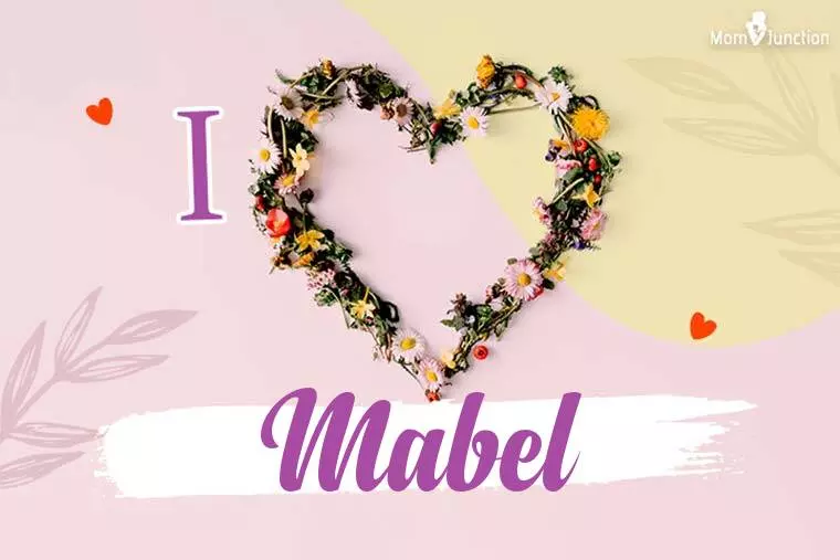 I Love Mabel Wallpaper