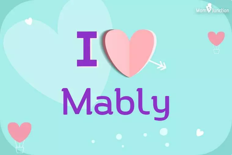 I Love Mably Wallpaper