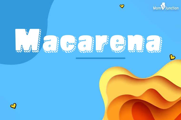 Macarena 3D Wallpaper