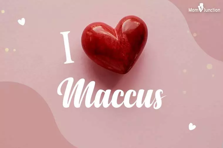 I Love Maccus Wallpaper