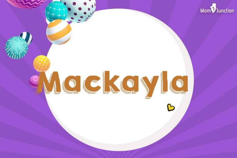 Mackayla 3D Wallpaper
