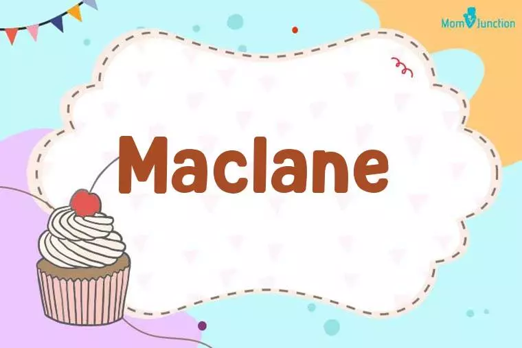 Maclane Birthday Wallpaper