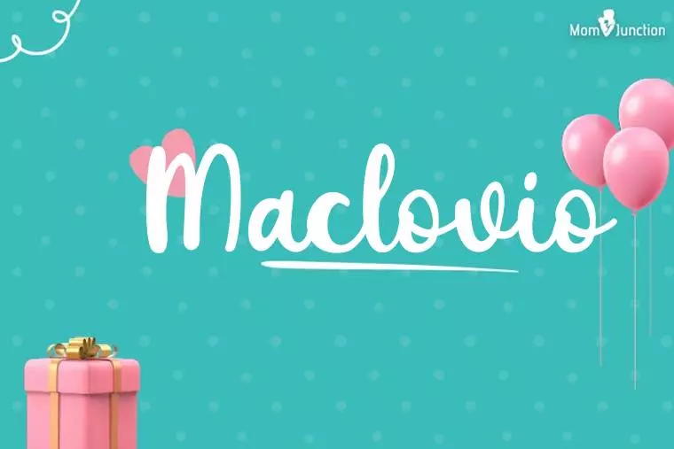 Maclovio Birthday Wallpaper