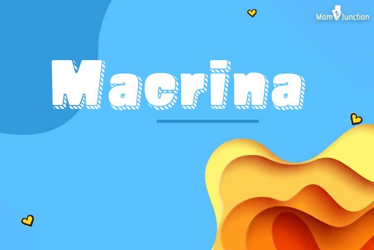 Macrina 3D Wallpaper