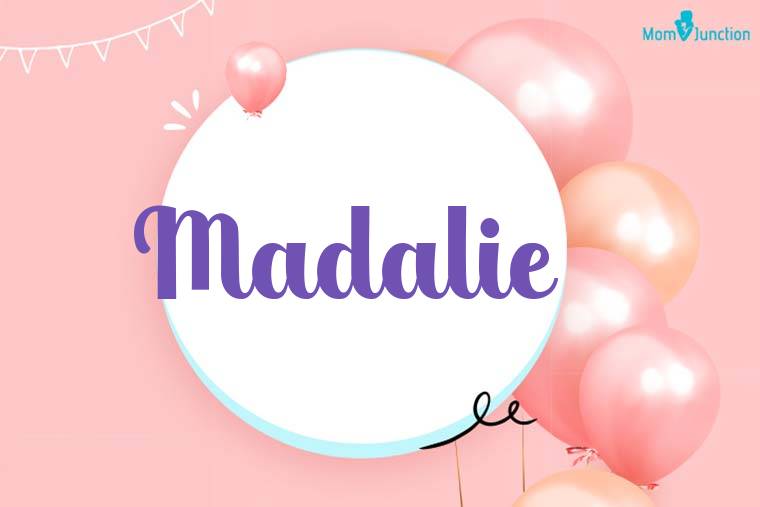 Madalie Birthday Wallpaper