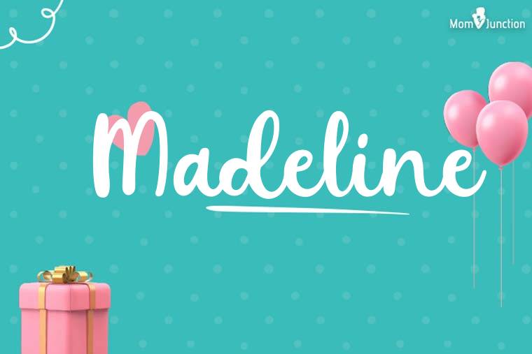 Madeline Birthday Wallpaper