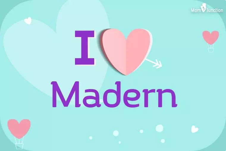 I Love Madern Wallpaper