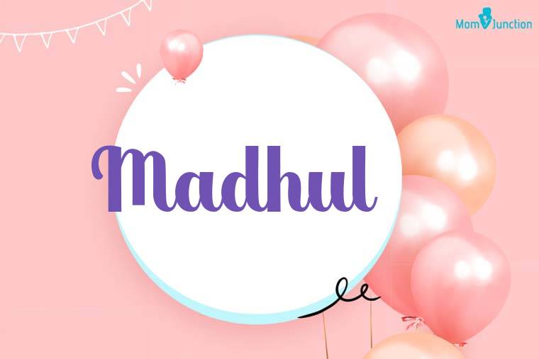 Madhul Birthday Wallpaper