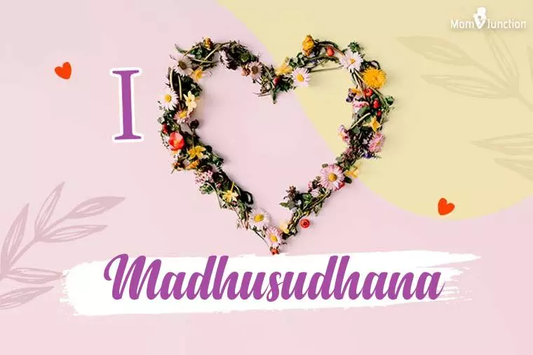 I Love Madhusudhana Wallpaper