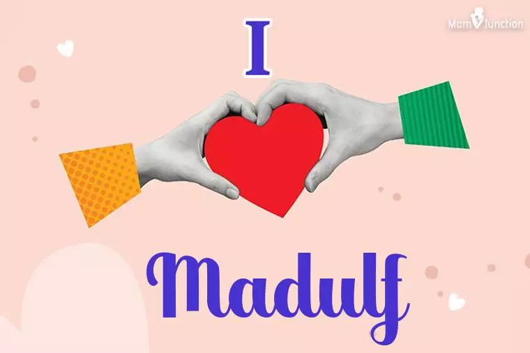 I Love Madulf Wallpaper