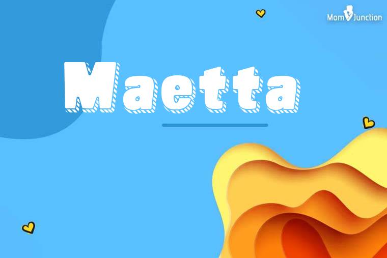 Maetta 3D Wallpaper