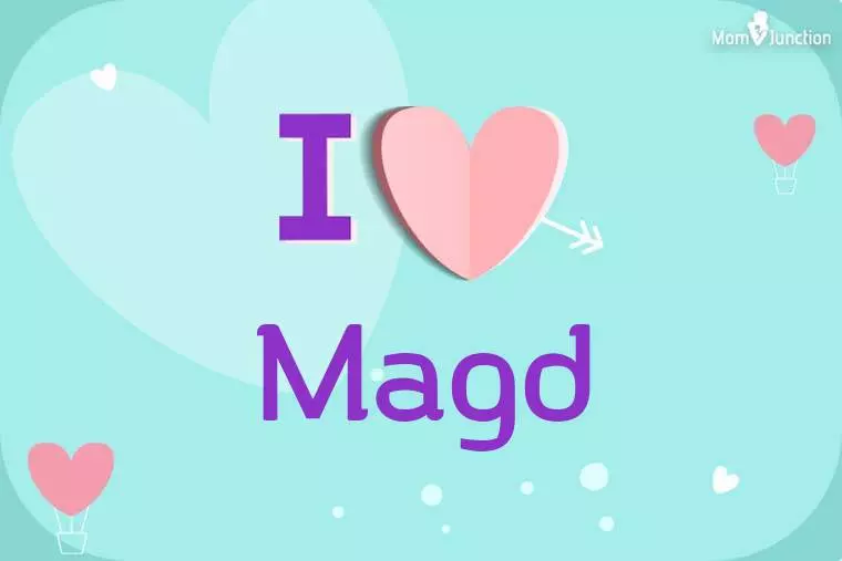 I Love Magd Wallpaper