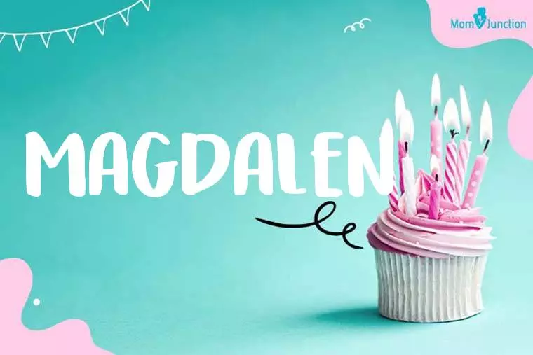 Magdalen Birthday Wallpaper