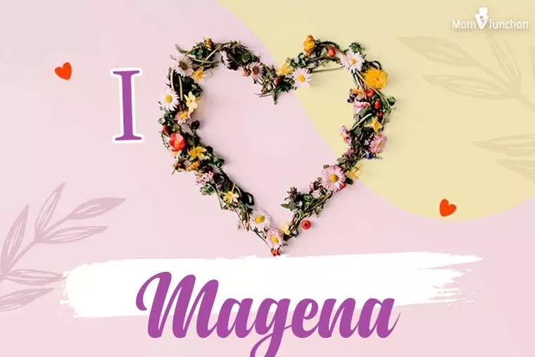 I Love Magena Wallpaper