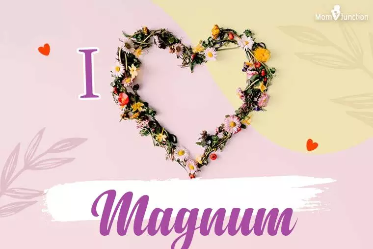 I Love Magnum Wallpaper