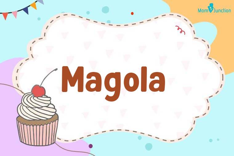 Magola Birthday Wallpaper