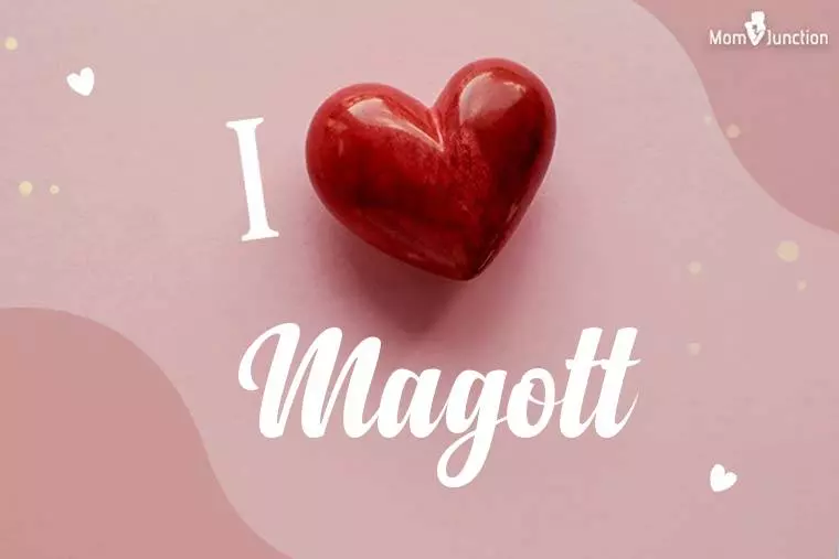 I Love Magott Wallpaper