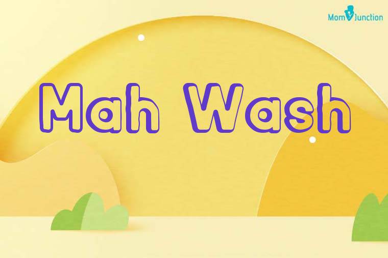 Mah Wash 3D Wallpaper