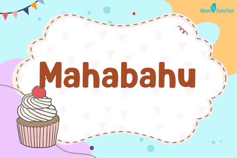 Mahabahu Birthday Wallpaper