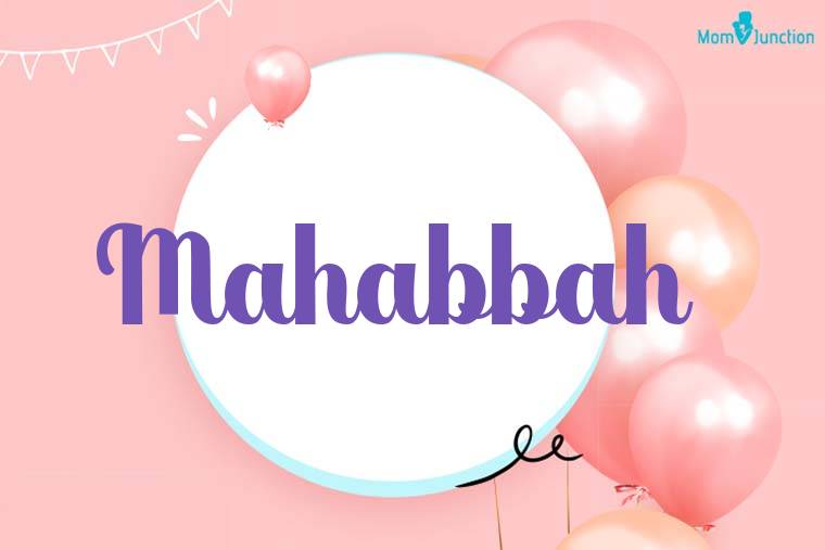 Mahabbah Birthday Wallpaper