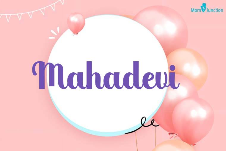 Mahadevi Birthday Wallpaper