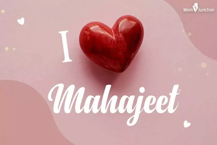 I Love Mahajeet Wallpaper