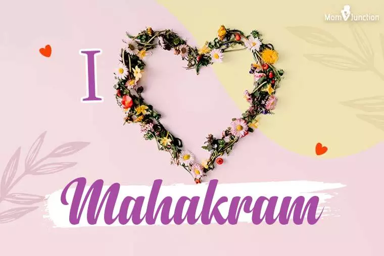 I Love Mahakram Wallpaper