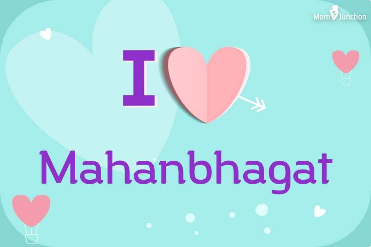 I Love Mahanbhagat Wallpaper