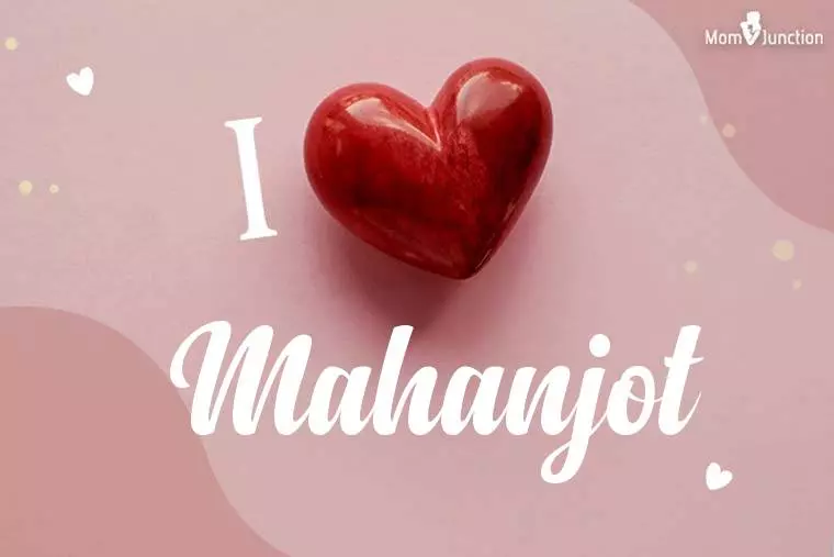 I Love Mahanjot Wallpaper