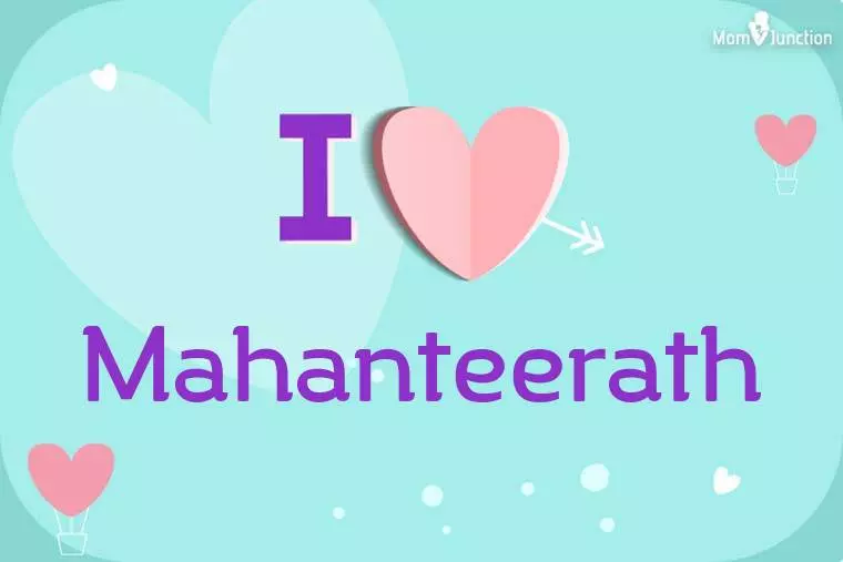 I Love Mahanteerath Wallpaper