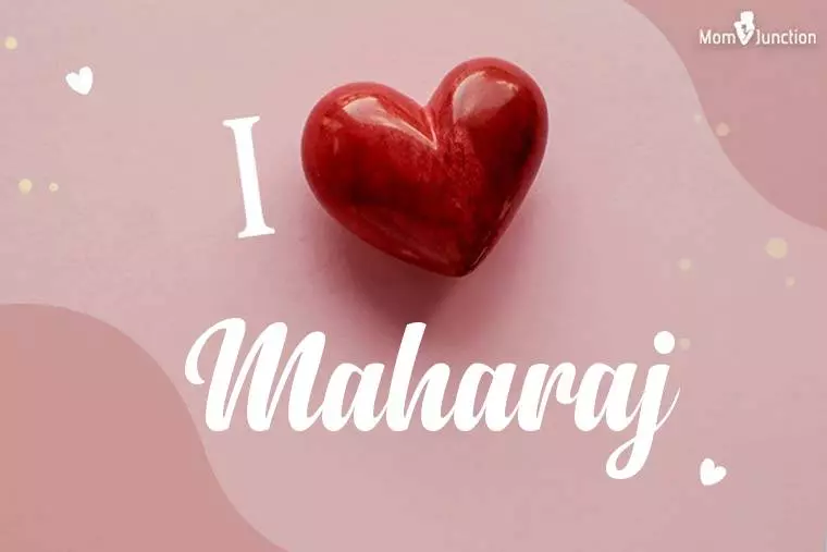 I Love Maharaj Wallpaper