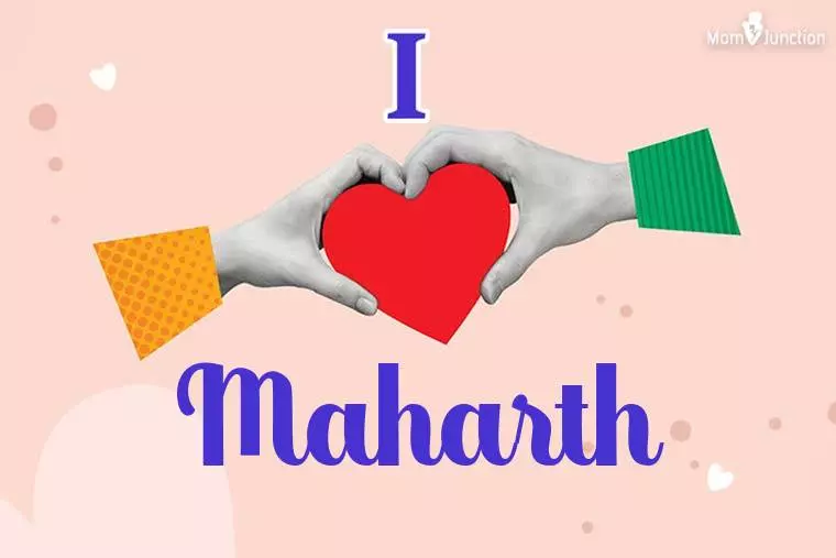 I Love Maharth Wallpaper