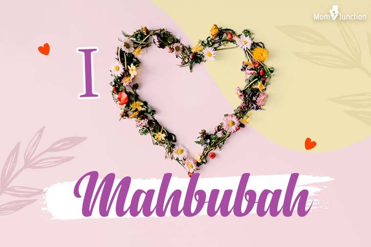I Love Mahbubah Wallpaper