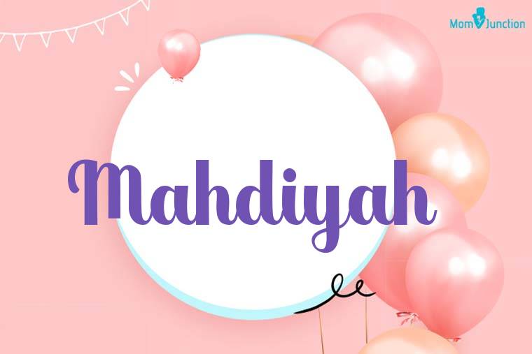 Mahdiyah Birthday Wallpaper