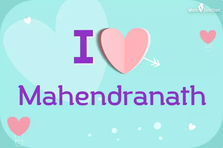 I Love Mahendranath Wallpaper