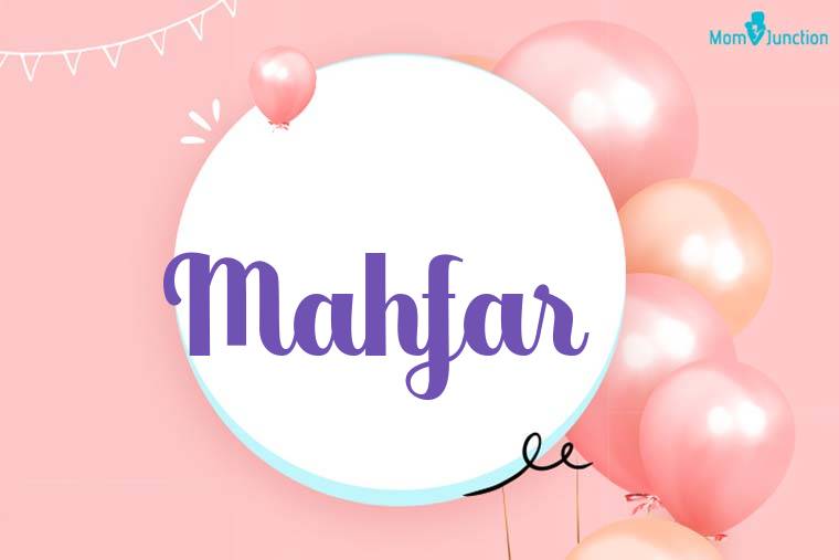 Mahfar Birthday Wallpaper