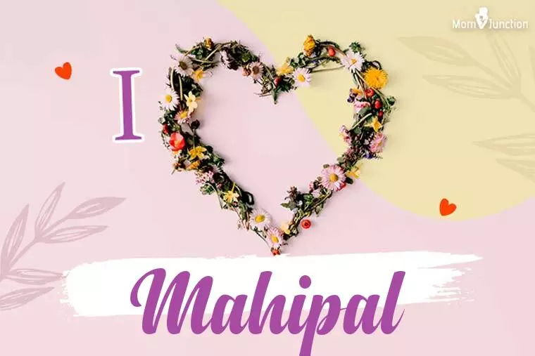 I Love Mahipal Wallpaper