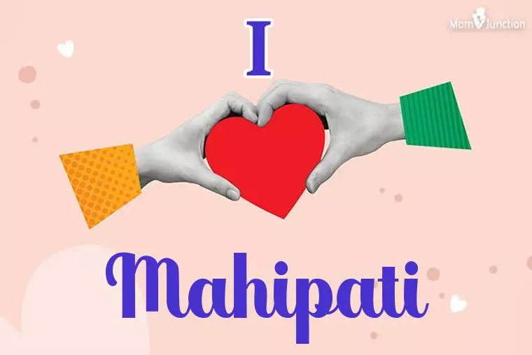 I Love Mahipati Wallpaper