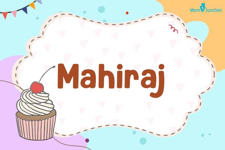 Mahiraj Birthday Wallpaper
