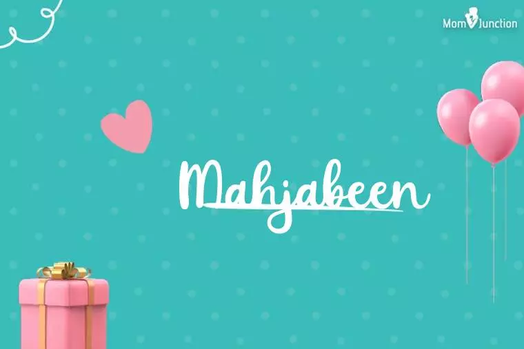 Mahjabeen Birthday Wallpaper