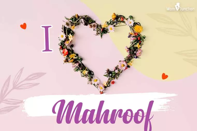 I Love Mahroof Wallpaper