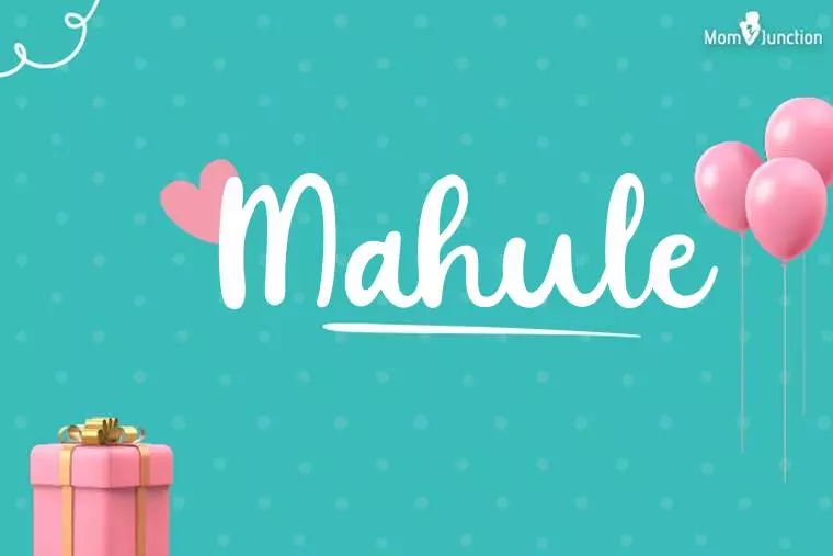 Mahule Birthday Wallpaper