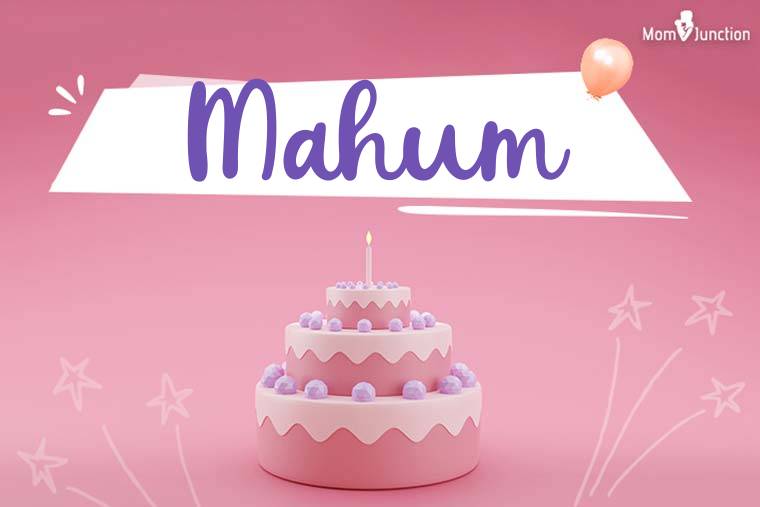 Mahum Birthday Wallpaper