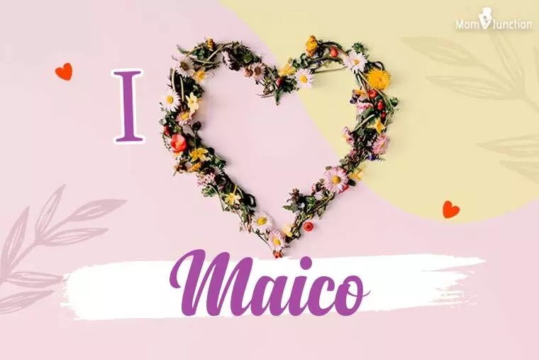 I Love Maico Wallpaper