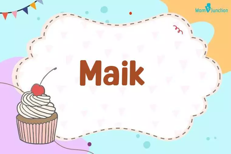 Maik Birthday Wallpaper