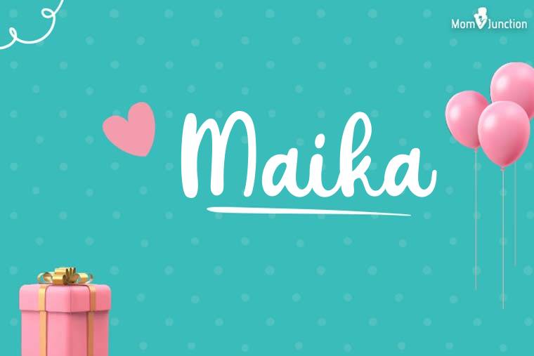 Maika Birthday Wallpaper