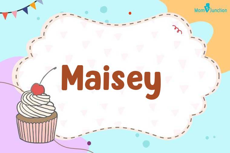Maisey Birthday Wallpaper