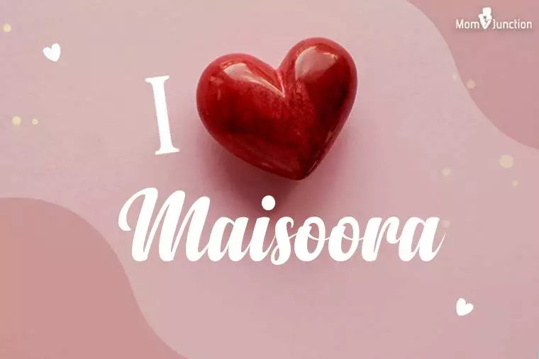 I Love Maisoora Wallpaper