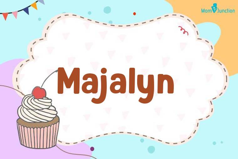 Majalyn Birthday Wallpaper